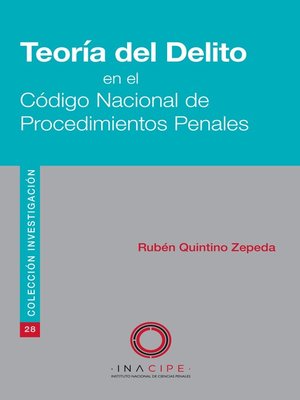 cover image of Teoría del Delito en el Código Nacional de Procedimientos Penales